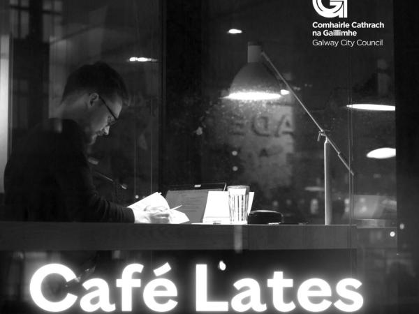 Galway City’s Café Culture Gets a Night-Time Boost: Six Businesses Awarded Café Lates Funding